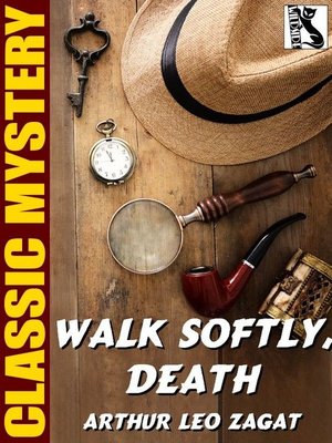 cover image of Walk Softly, Death